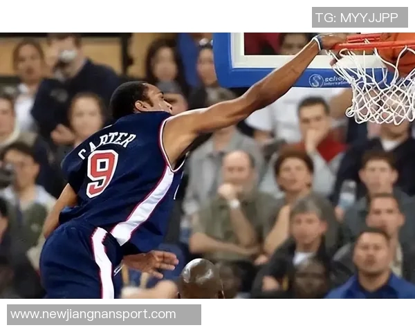 大将军赞卡特运动能力超群许多动作令NBA球员望尘莫及